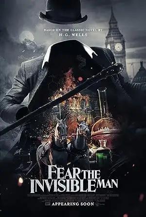 فيلم Fear the Invisible Man 2023 مترجم - باهي فيلم